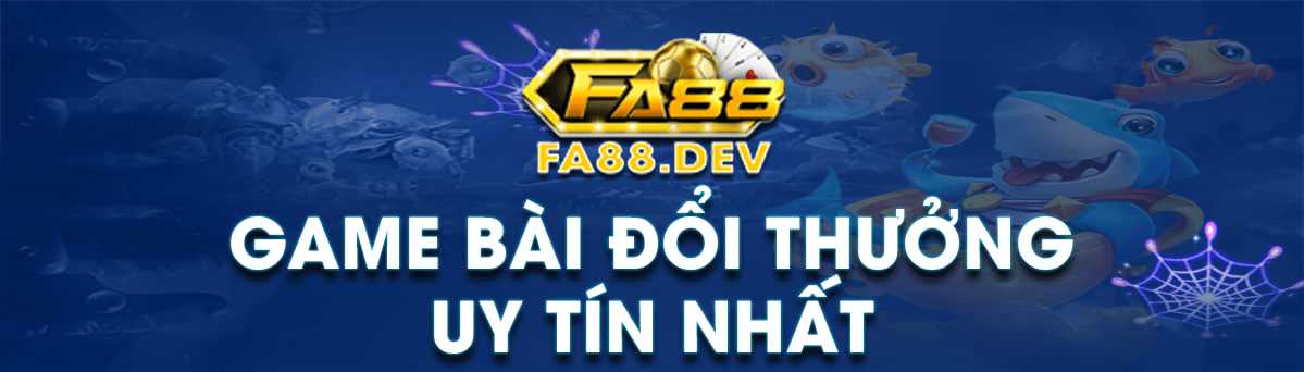 Tài Xỉu 68 Giải Thích Từ A Đến Z Về FA88 Play Và Fa88 Online Là Gì?